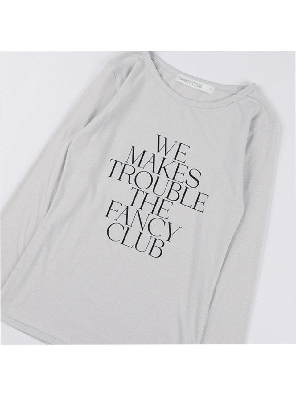 【FANCY CLUB】WE MAKES TROUBLE LONG SLEEVE / 【ファンシークラブ】ロゴ長袖Tシャツ