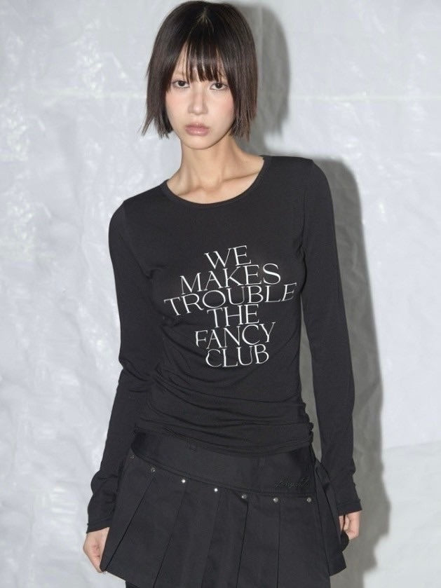 【FANCY CLUB】WE MAKES TROUBLE LONG SLEEVE / 【ファンシークラブ】ロゴ長袖Tシャツ