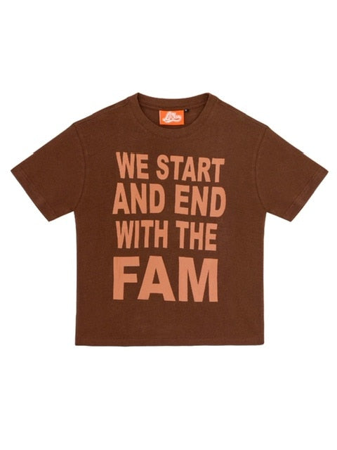 【La Fam】WE START AND END WITH THE FAM TEE