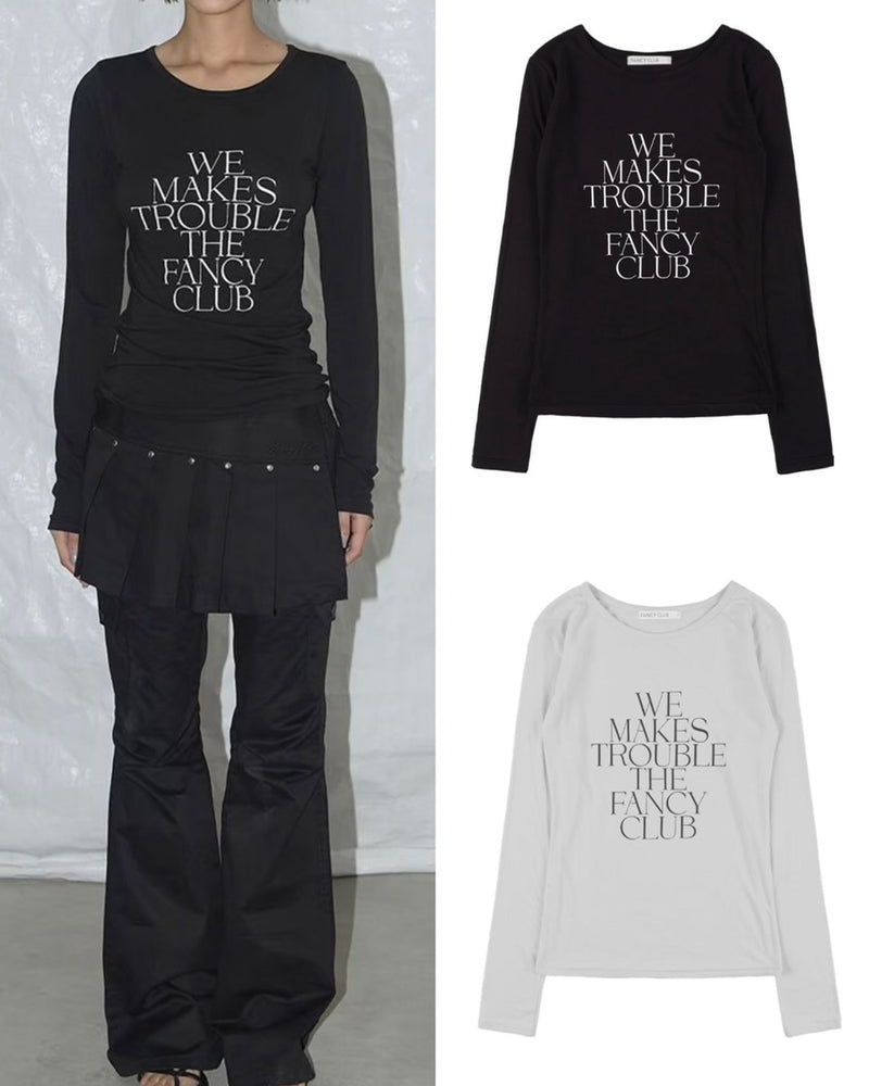 【FANCY CLUB】WE MAKES TROUBLE LONG SLEEVE / 【ファンシークラブ】ロゴ長袖Tシャツ